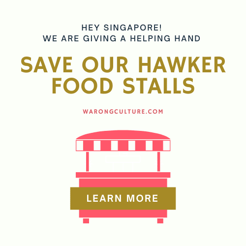 Warong Culture Save Our Hawker Food Stalls